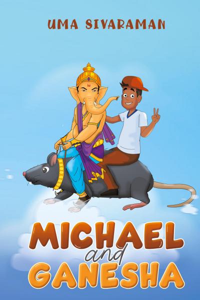 Michael and Ganesha