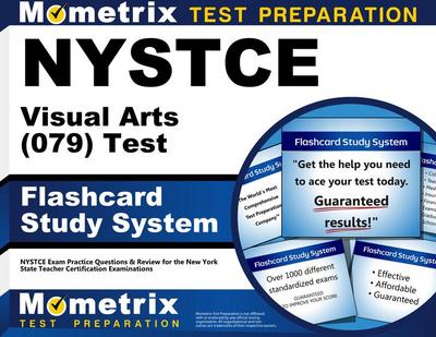 NYSTCE Visual Arts (079) Test Flashcard Study System