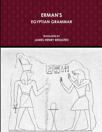 ERMAN’S EGYPTIAN GRAMMAR