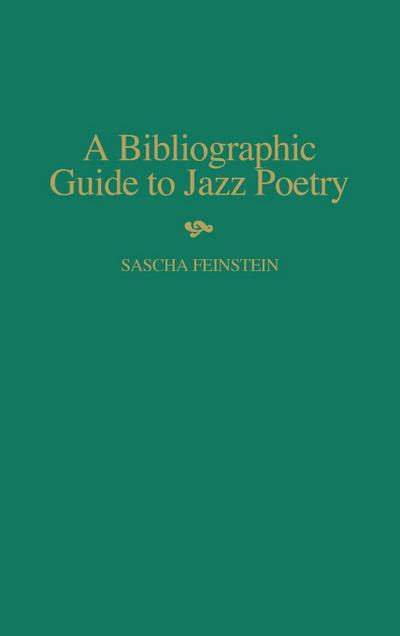 A Bibliographic Guide to Jazz Poetry
