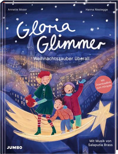 Gloria Glimmer - Weihnachtszauber überall