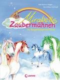 Mirabells Zaubermähnen im Regenbogenschloss (Band 1) von Ann-Katrin Heger | Ebook