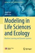 Modeling in Life Sciences and Ecology