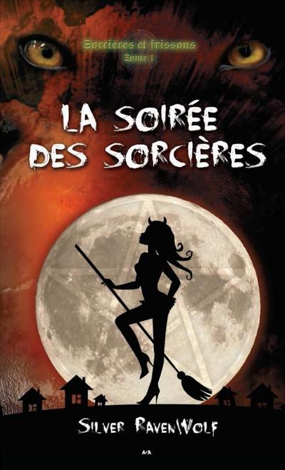 La soiree des sorcieres