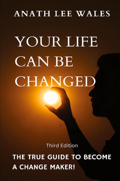 Your Life Can Be Changed