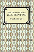 The History of Rome (Books XXXVII-CXL)