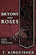 Bryony And Roses