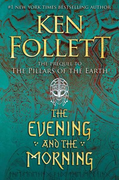 The Evening and the Morning (Thorndike Press Large Print Core: Kingsbridge, Band 4)