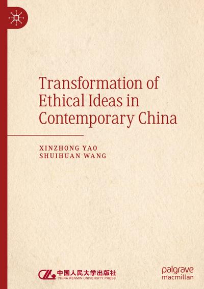 Transformation of Ethical Ideas in Contemporary China