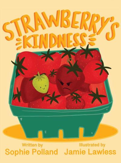 Strawberry’s Kindness