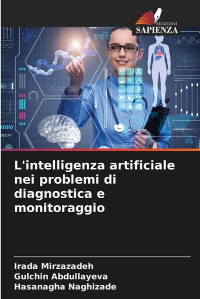 L’intelligenza artificiale nei problemi di diagnostica e monitoraggio