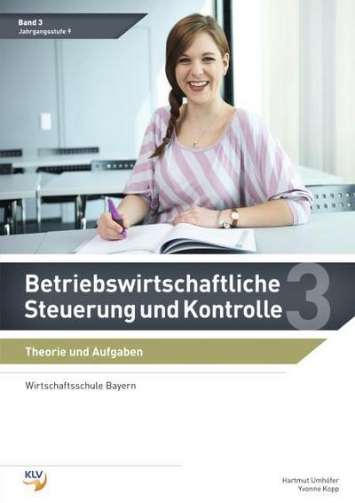 Betriebswirtschaftliche Steuerung und Kontrolle