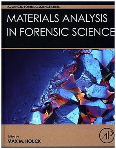 Materials Analysis in Forensic Science