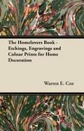 The Homelovers Book - Etchings, Engravings and Colour Prints for Home Decoration