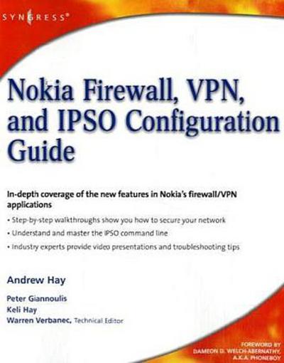 Nokia Firewall, Vpn, and Ipso Configuration Guide