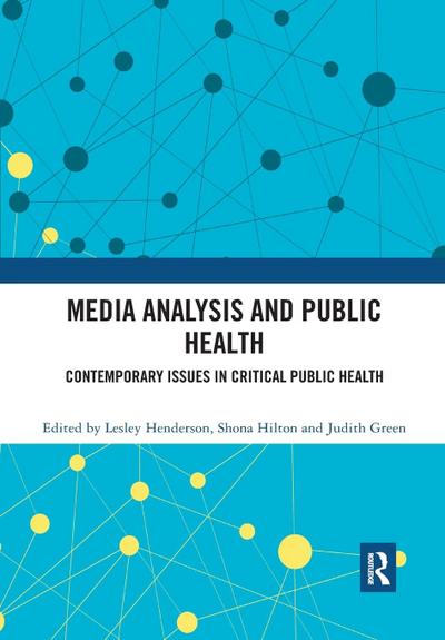 Media Analysis and Public Health