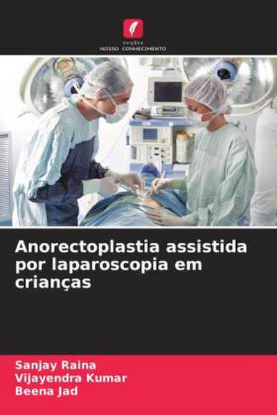 Anorectoplastia assistida por laparoscopia em crianças