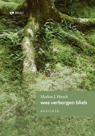 was verborgen blieb