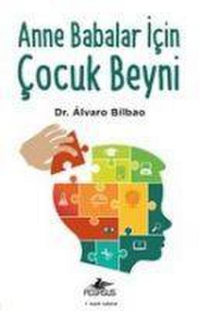 Anne Babalar Icin Cocuk Beyni
