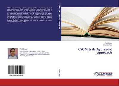 CSOM & its Ayurvedic approach