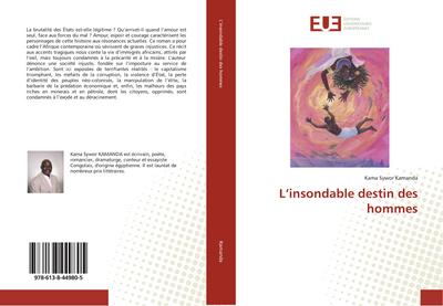 L’insondable destin des hommes