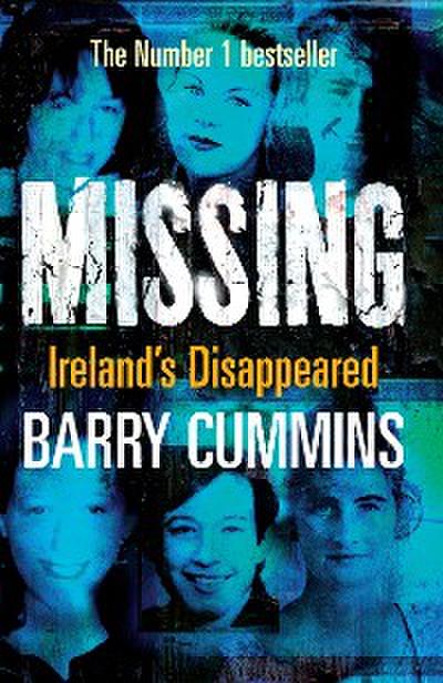 Missing and Unsolved: Ireland’s Disappeared
