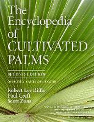 ENCY OF CULTIVATED PALMS 2/E