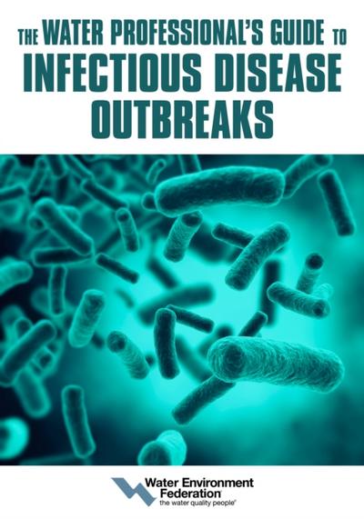 Water Professional’s Guide to Infectious Disease Outbreaks