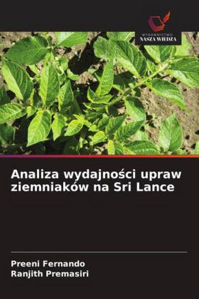 Analiza wydajno¿ci upraw ziemniaków na Sri Lance