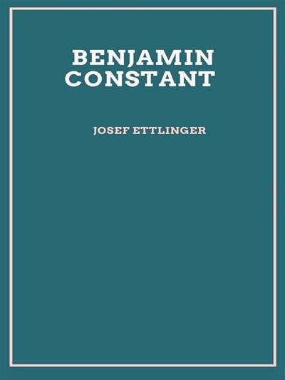 Benjamin Constant (illustrierte Ausgabe- 1909)