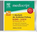 Mediscript 1. Abschnitt der Ärztlichen Prüfung 8/05-3/10., inkl. Physikum 3/96-3/05: Inkl. Roche Lexikon Medizin online + interaktive ... Für Windows 2000/XP, Windows Vista