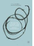 Revisiting Slavery and Antislavery
