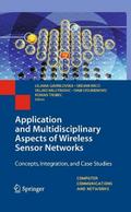 Application and Multidisciplinary Aspects of Wireless Sensor Networks
