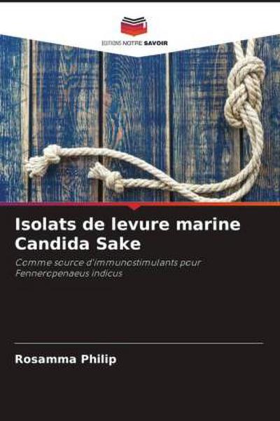 Isolats de levure marine Candida Sake