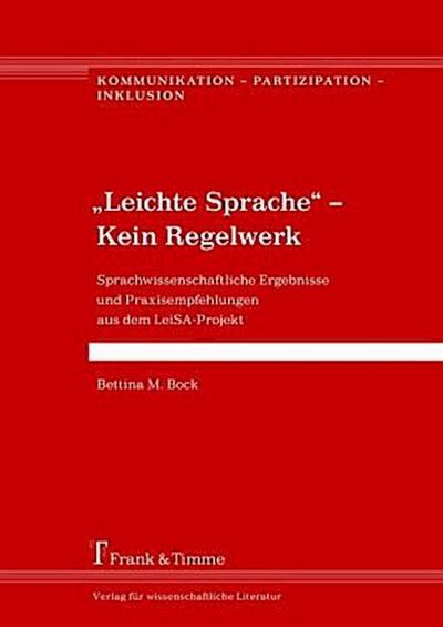 "Leichte Sprache" - Kein Regelwerk