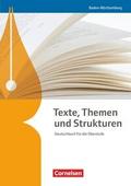 Texte, Themen und Strukturen - Baden-Württemberg - Neuer Bildungsplan
