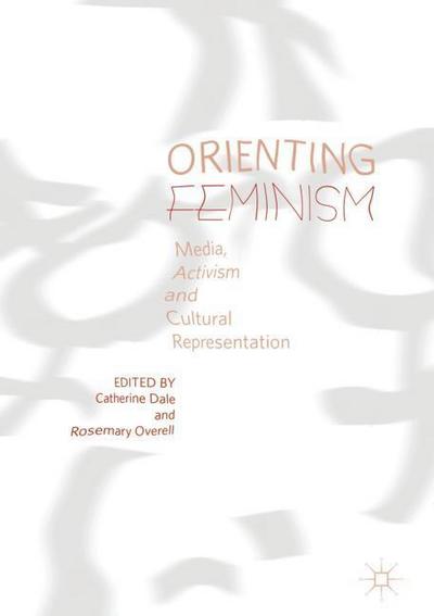 Orienting Feminism