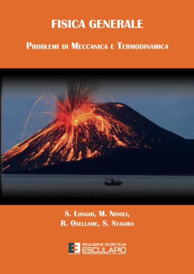 Fisica Generale Problemi di Meccanica e Termodinamica