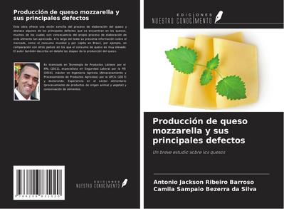 Producción de queso mozzarella y sus principales defectos