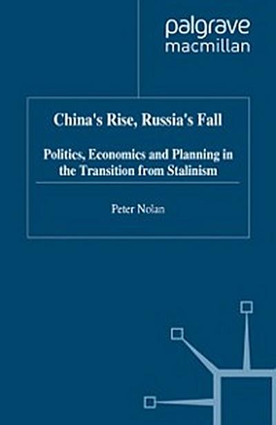 China’s Rise, Russia’s Fall