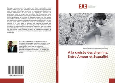 A la croisée des chemins. Entre Amour et Sexualité