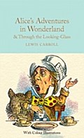 Alice’s Adventures in Wonderland & Throu