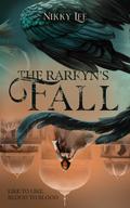 The Rarkyn’s Fall (The Rarkyn Trilogy Book 2)