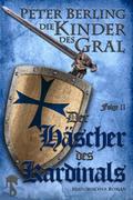 Der Häscher des Kardinals