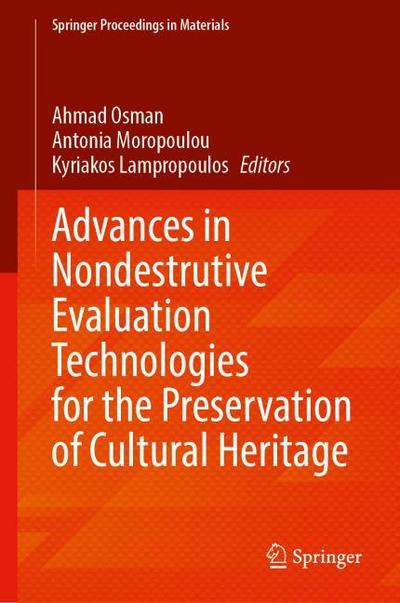Advances in Nondestrutive Evaluation Technologies for the Preservation of Cultural Heritage