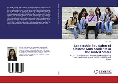 Leadership Education of Chinese MBA Students in the United States