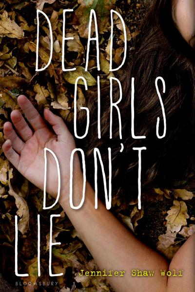 Dead Girls Don’t Lie