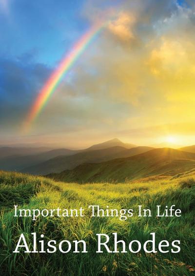 Important Things In Life