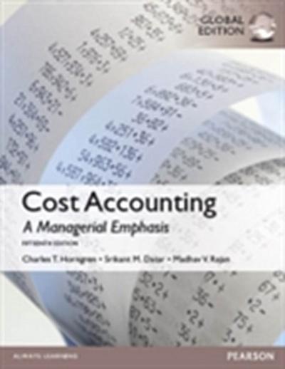 Cost Accounting, Global Edition