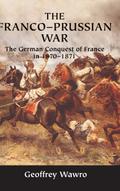 The Franco-Prussian War